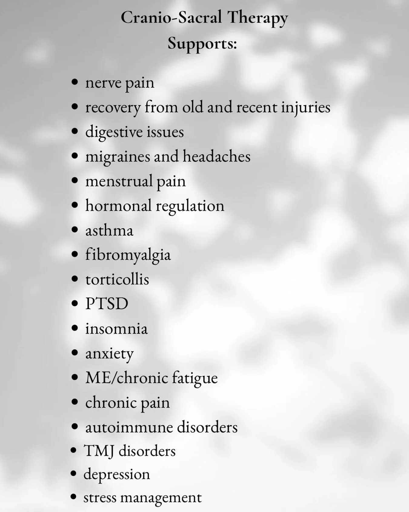 Many people come to craniosacral therapy when their nervous system has been under strain for a long time.

By working gently with the body&rsquo;s tissues and rhythms, it can help create the conditions for the system to reorganise and settle.

Everyo