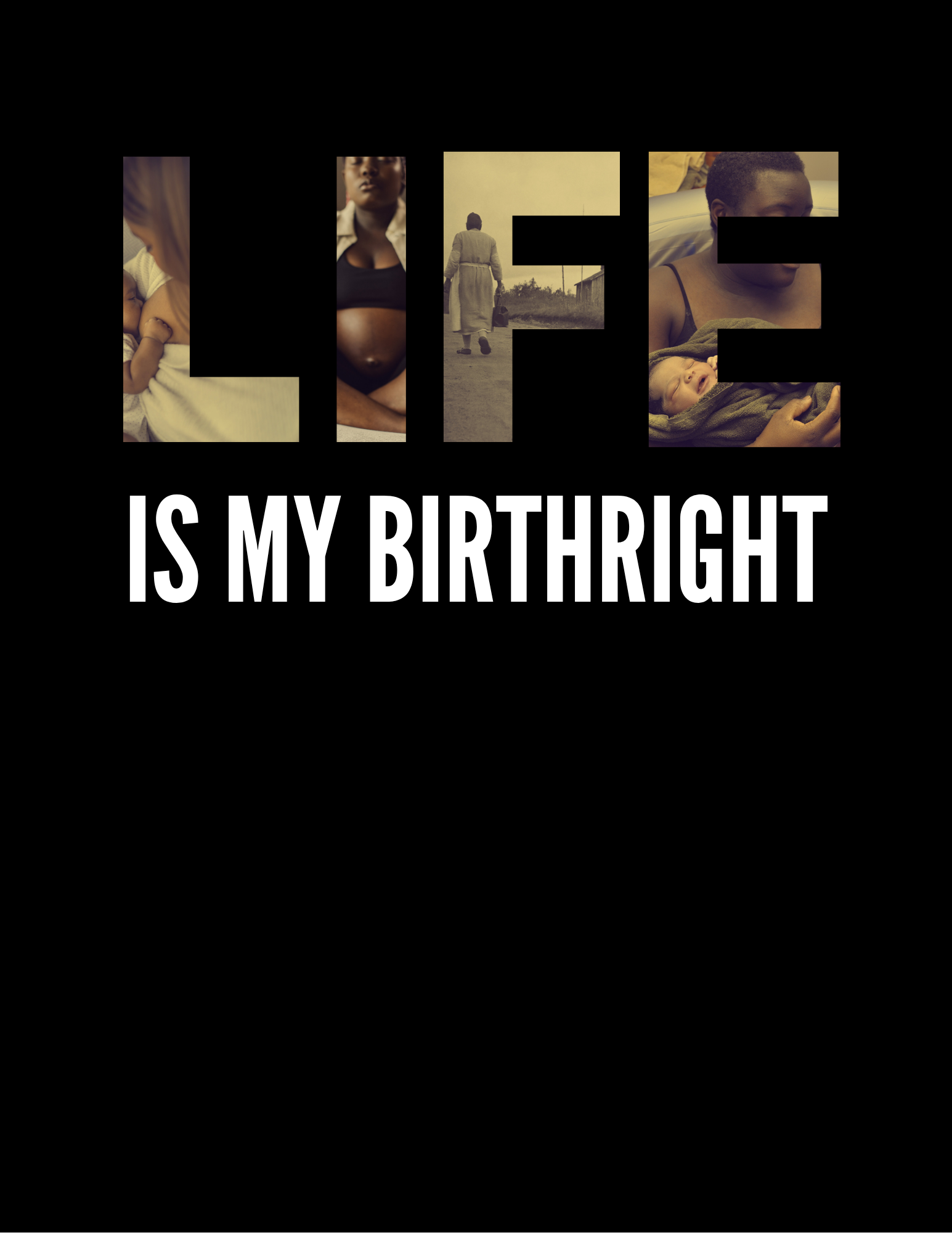 LIFE Is My BirthRight Tee