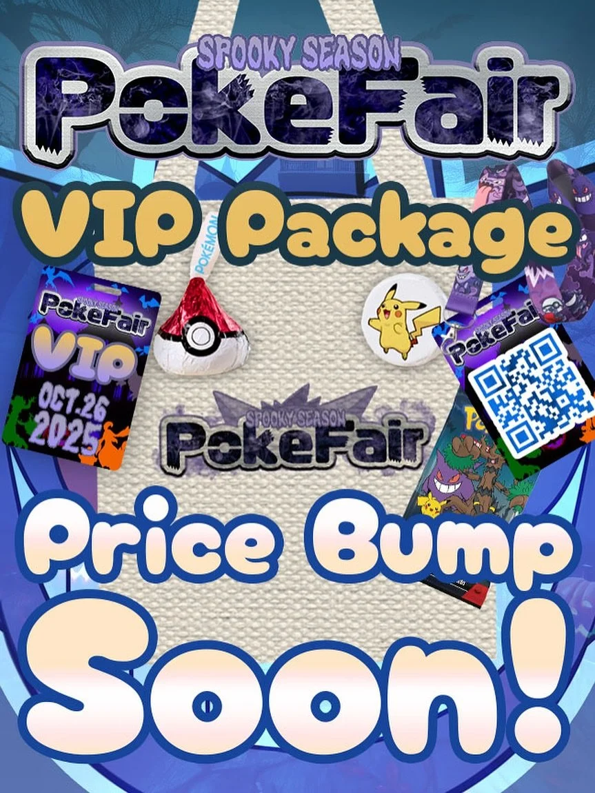 🚨Pricing for VIP Package go up October 10th!🚨

To ensure you to get the ultimate experience from this year's PokeFair with one hour early admission and a bunch of exclusive goodies, including this tote bag, be sure that you still snag it for its cu