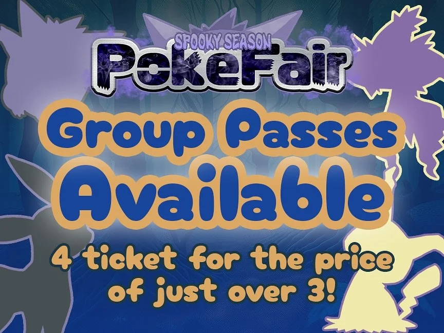 If you have a few Pokemon loving friends, or a cosplay group that you want to go altogether with, you're in luck! 

Spooky Season PokeFair is offering Group Packages of four Adult General Admission tickets for just over the price of three! 🎟️🎟️🎟️?