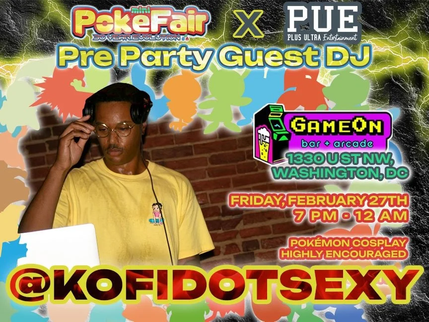 🎧⚡️ IT&rsquo;S TIME TO POWER UP ⚡️🎮

Before we evolve into mini PokeFair: 30 Year Evolution, we&rsquo;re kicking things off with a high-energy pre-party in DC 🔥

This Friday the 27th at Game On Arcade, special guest DJ @kofidotsexy is taking over 