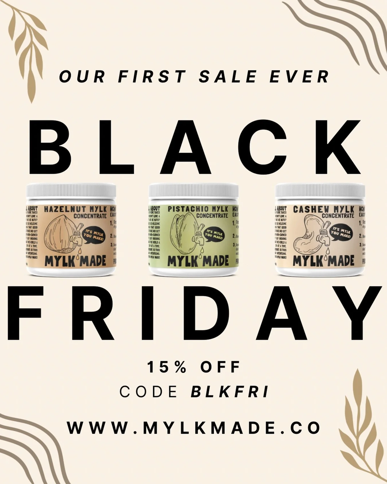 Our first ever Mylk Made sale is live 🥹 

Your new fave nut mylks are officially 15% off all weekend with code BLKFRI. 🖤

Stock up, sip up, and treat your body to the good stuff. 🥛

Let&rsquo;s make your morning rituals a little more nourishing, b
