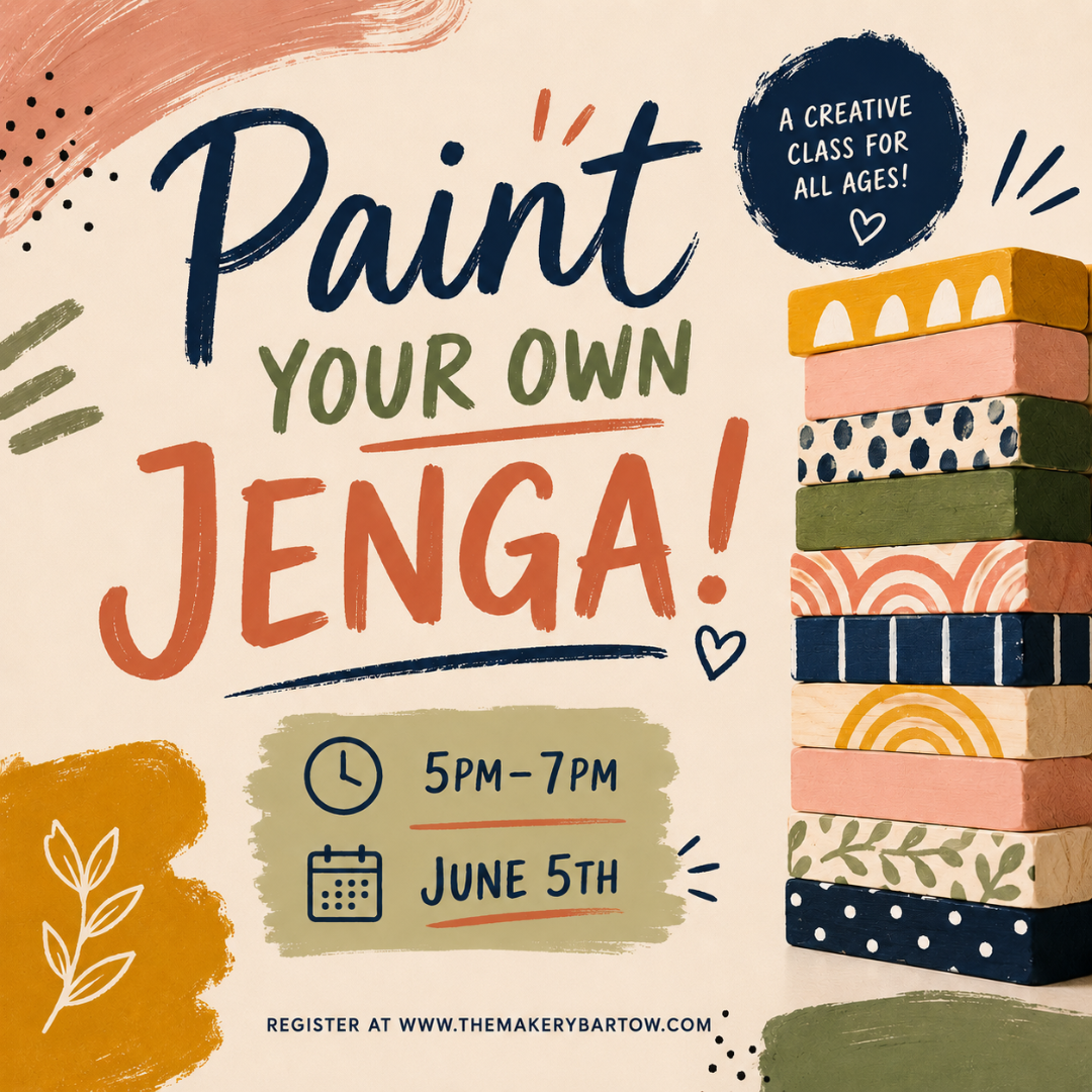 Paint Your Own Jenga! - 6/5 (5pm-7pm)