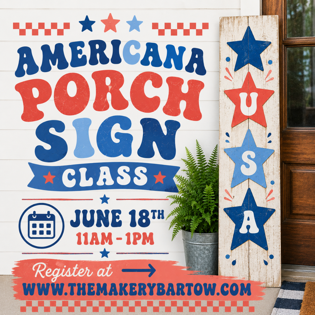 Americana Porch Sign - 6/18 (11am-1pm)