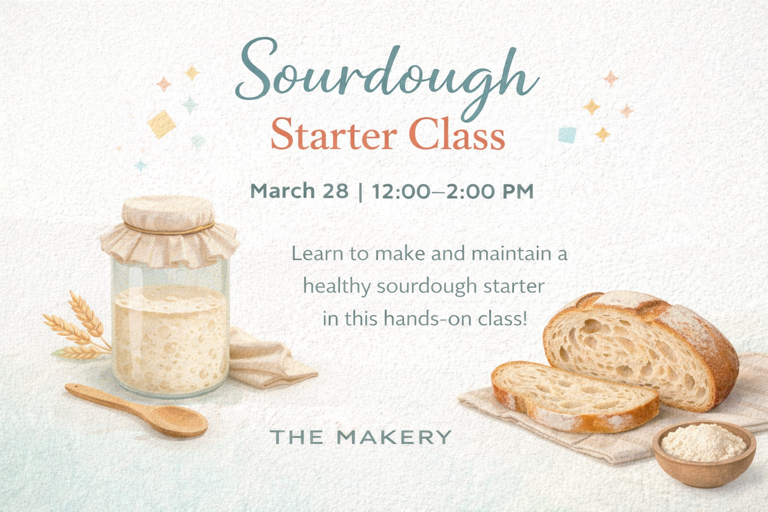 Sourdough Starter Workshop 3/28 (12PM-2PM)