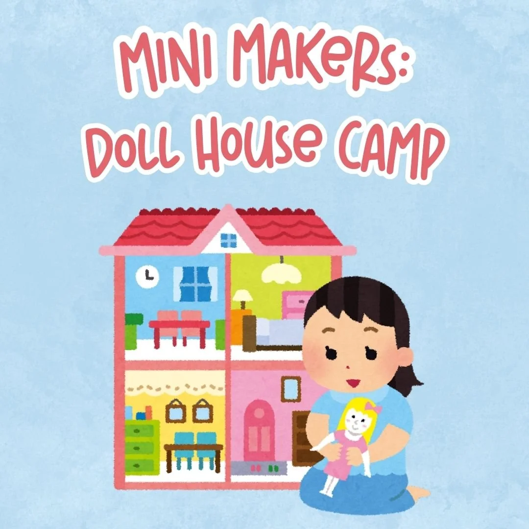 Mini Makers Doll House Camp.jpg (Copy)