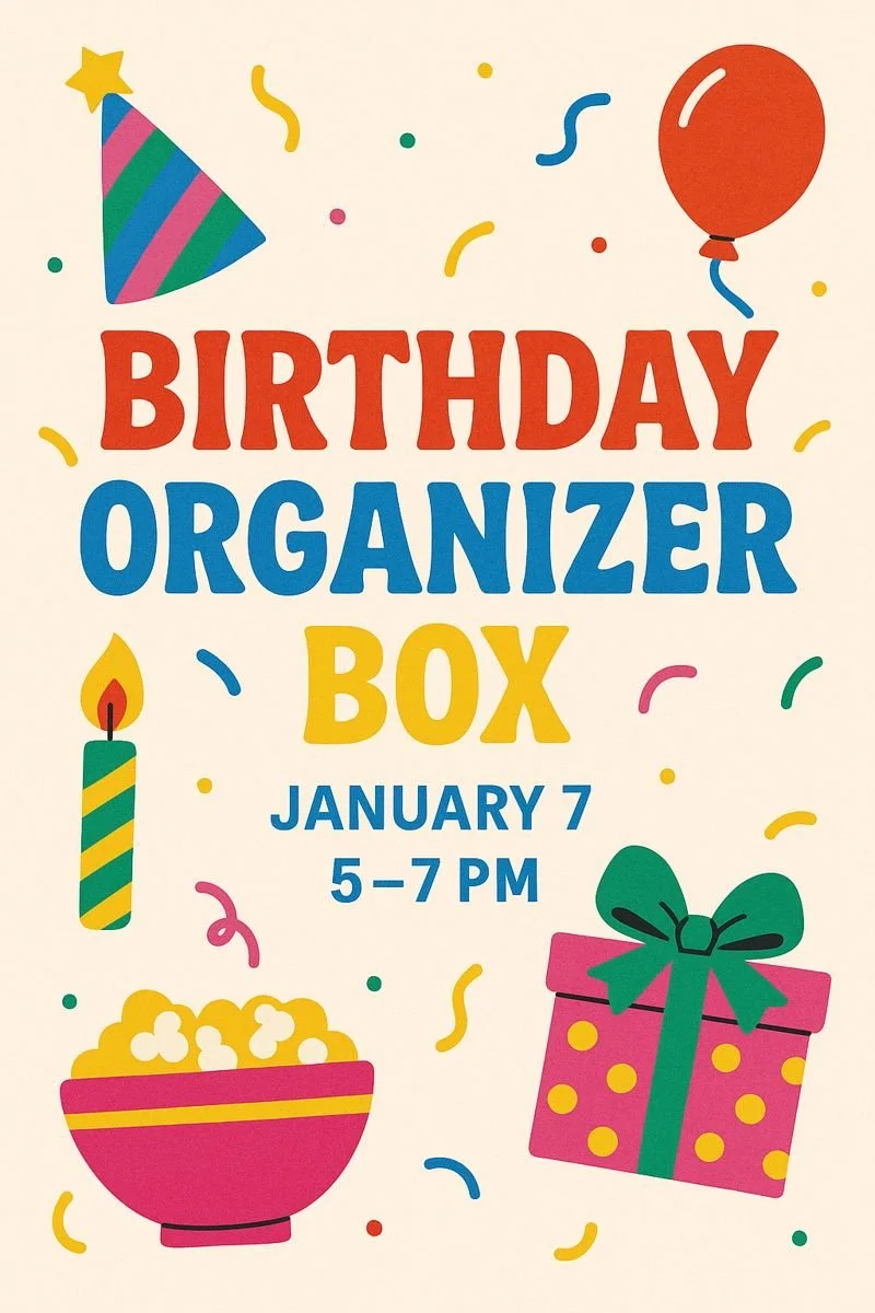 Birthday Organizer Box Workshop