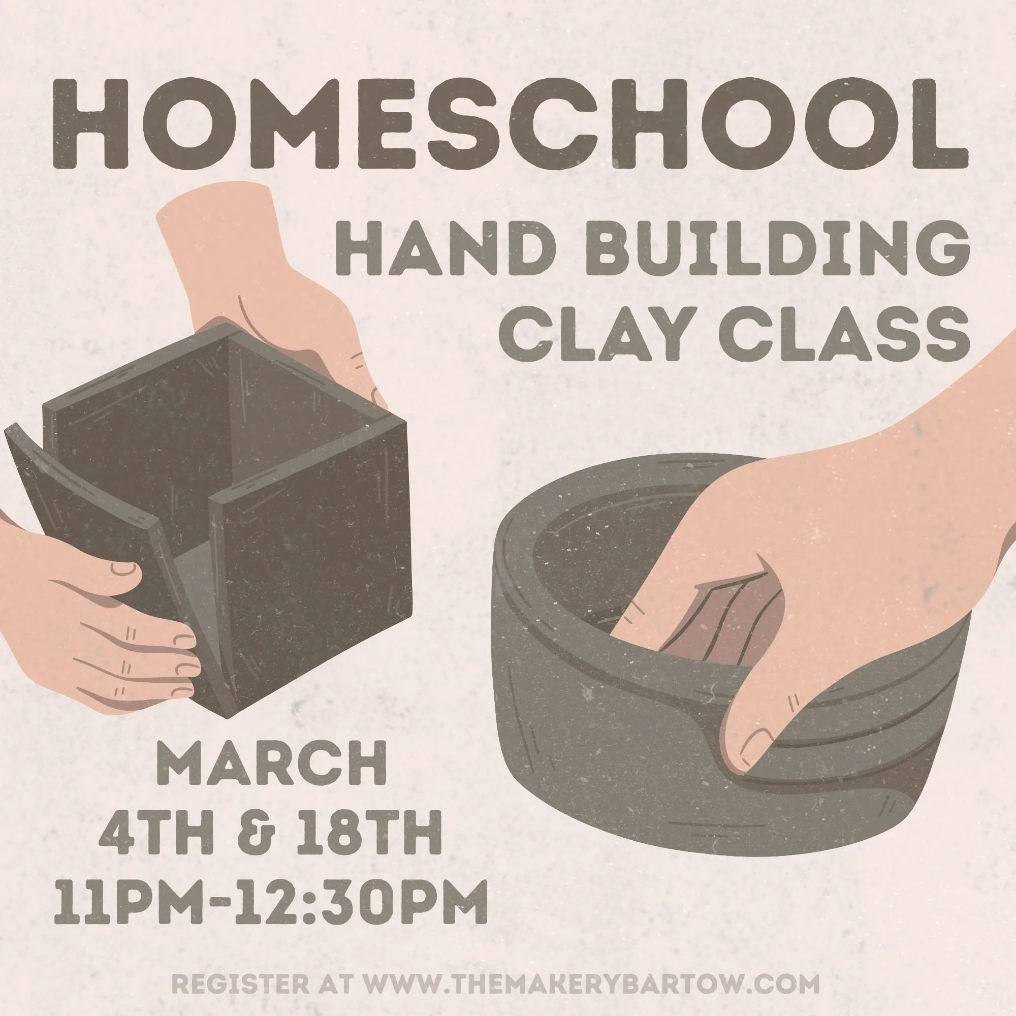 Homeschool Clay Handbuilding (2-Part Series) 3/4 & 3/18