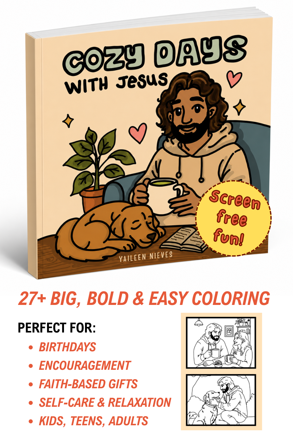 Promotional graphic for the coloring book Cozy Days with Jesus by Yailen Nieves. The cover shows a smiling illustration of Jesus sitting in a cozy chair holding a mug, with a sleeping dog, a potted plant, and an open Bible nearby. A yellow badge read