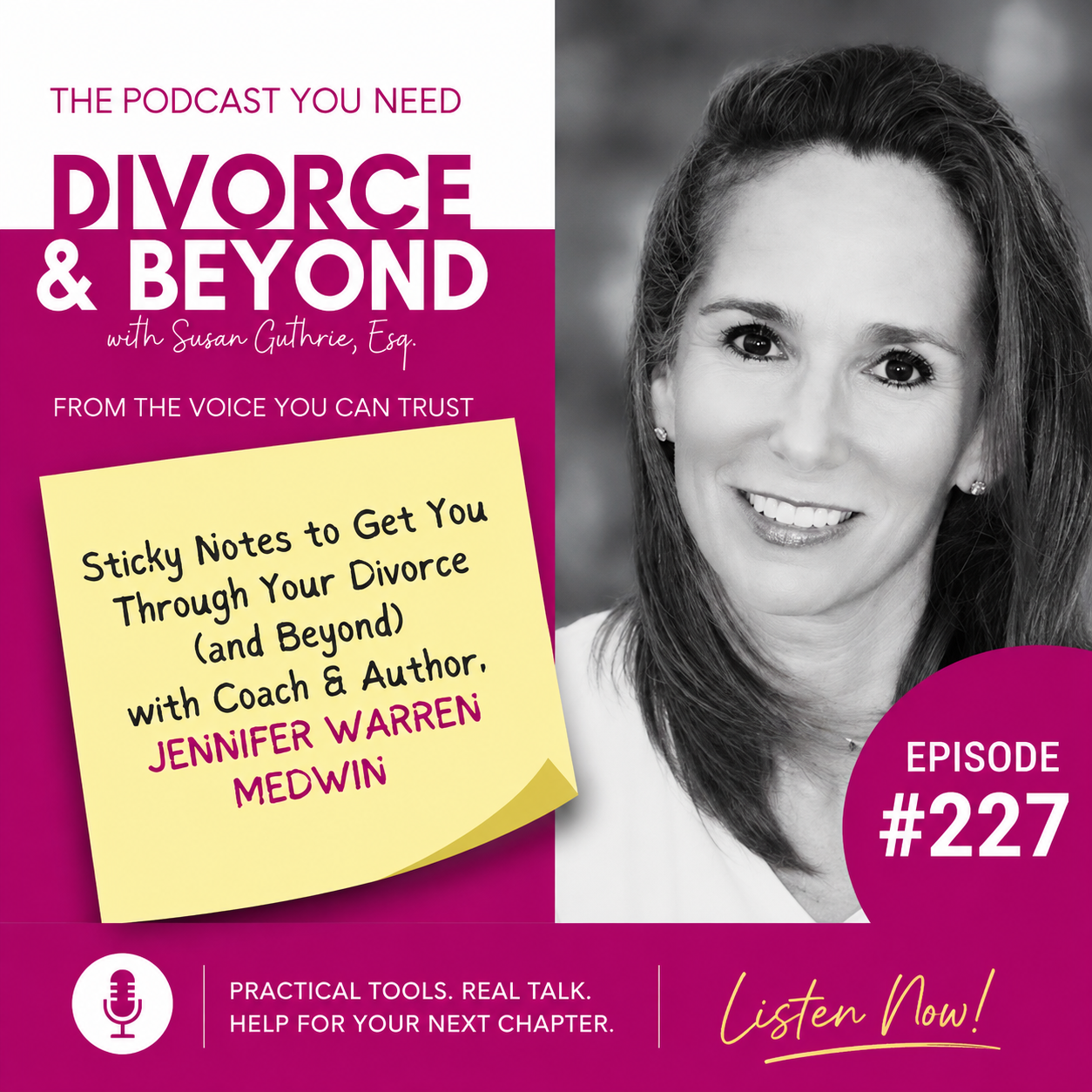 Sticky Notes to Help You Through Your Divorce (and Beyond)