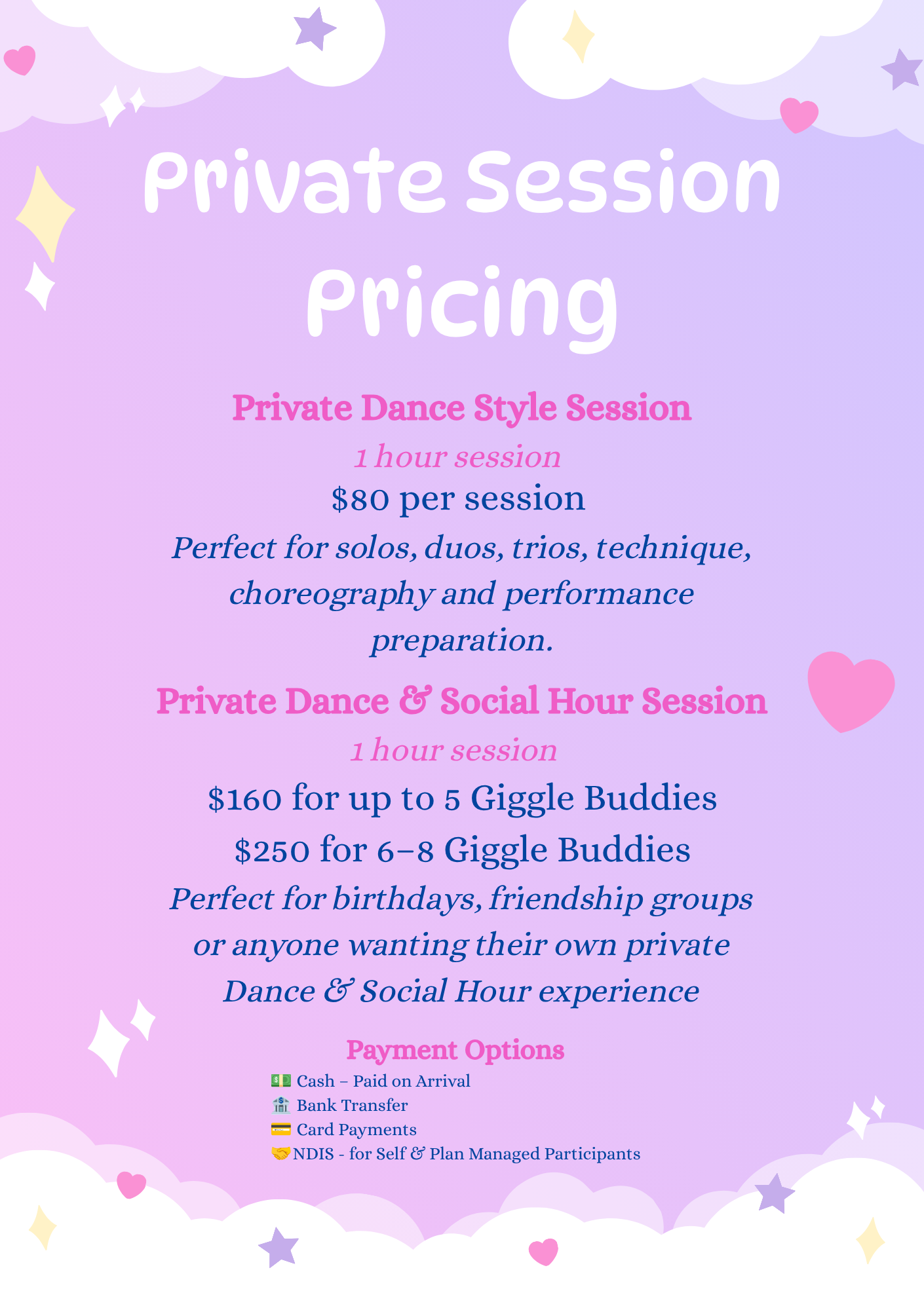 Pink background with clouds, hearts, stars, and sparkles. Text advertising private Dance style sessions priced $80 per hour, private dance and social $160-$250 per hour.