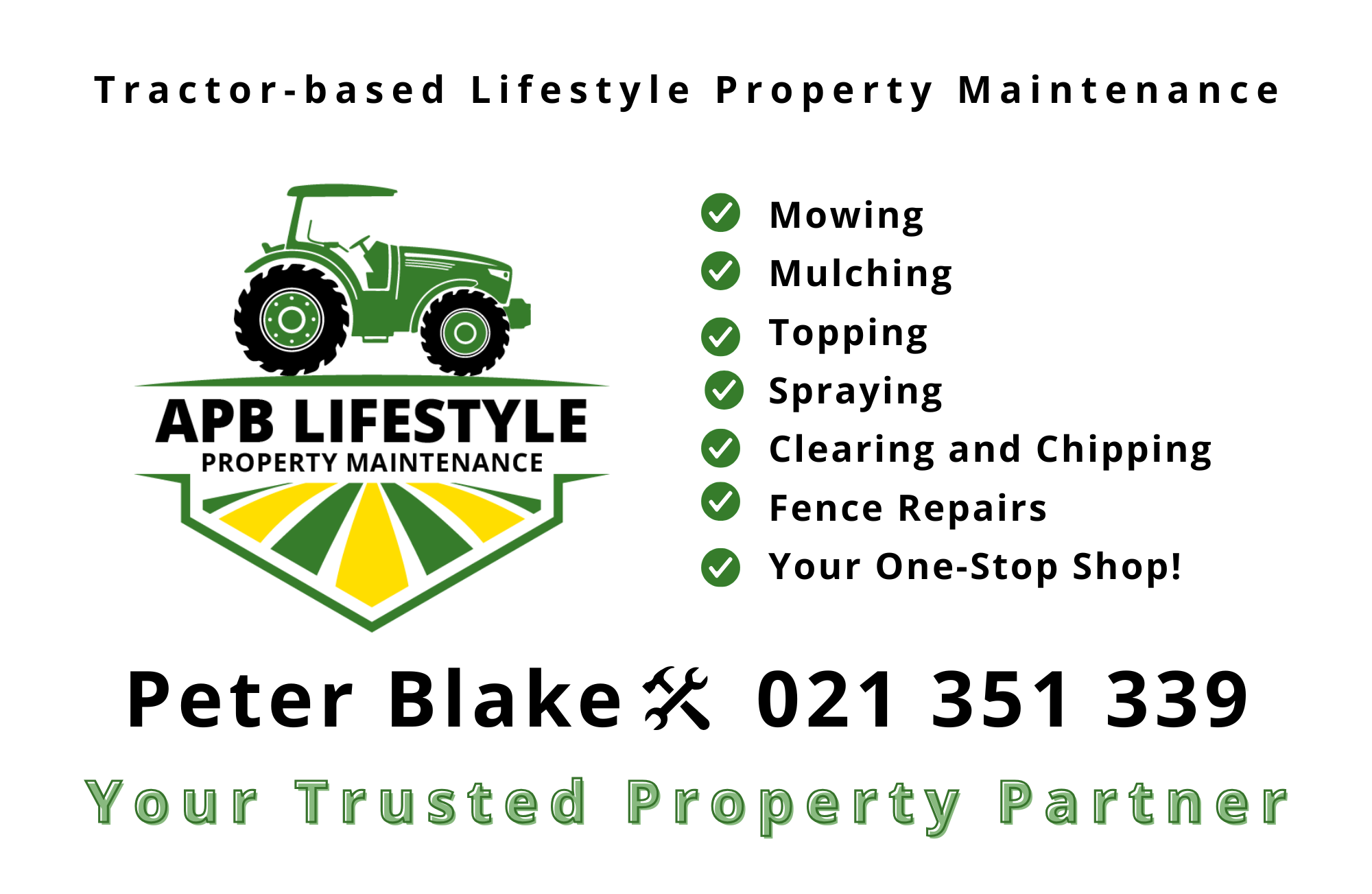 A graphic advertisement for APB Lifestyle Property Maintenance, featuring a green tractor illustration, checklist of services such as mowing, mulching, topping, spraying, clearing and chipping, fence repairs, and contact information for Peter Blake, with the slogan 'Your Trusted Property Partner.'