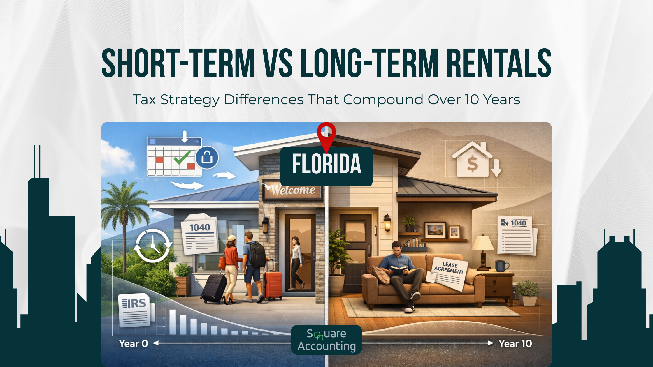 Short-Term vs Long-Term Rentals: Tax Strategy Differences That Matter Over a Decade