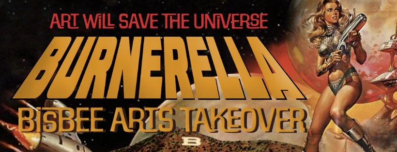 BURNERELLA 2024 - Bisbee, AZ