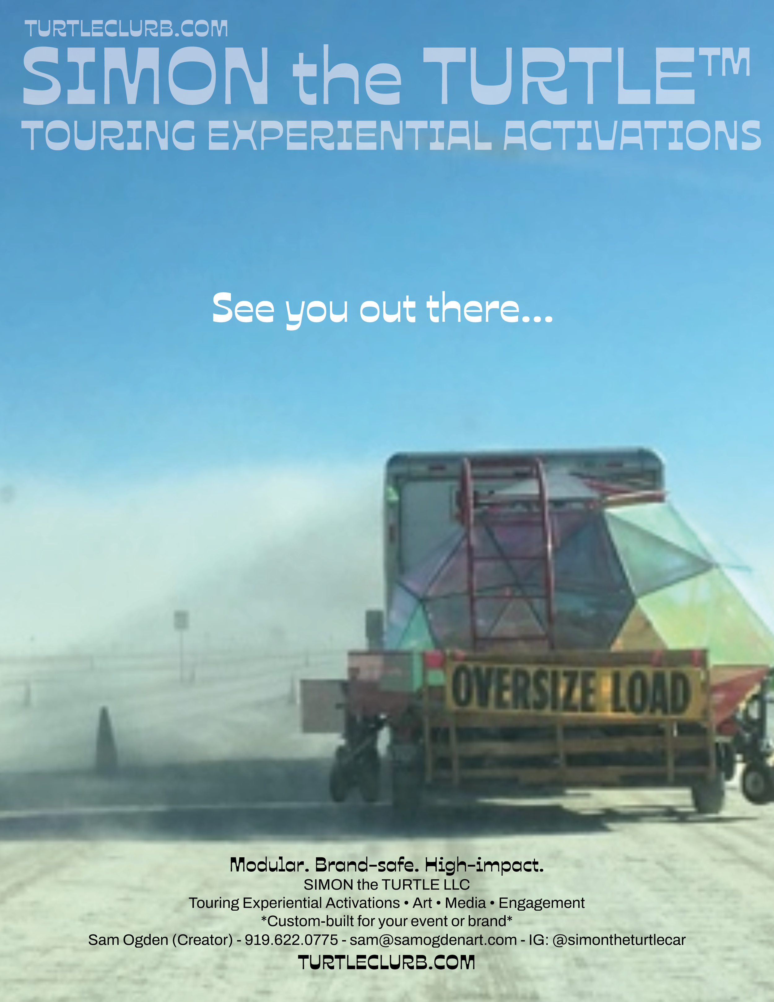 A mobile art installation with colorful geometric panels, labeled 'OVER SIZE LOAD,' traveling on a highway in a dust cloud with a clear blue sky. The image promotes touring experiential activations by SIMON the TURTLE LLC.