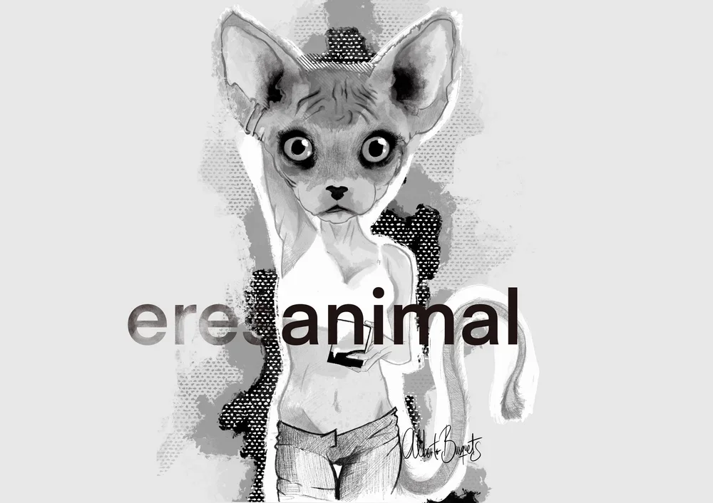 Dibujo en blanco y negro de un animal con cuerpo de persona y cabeza de gato, con una expresión seria, usando ropa y una corona, con las palabras 'eres animal' en el centro.