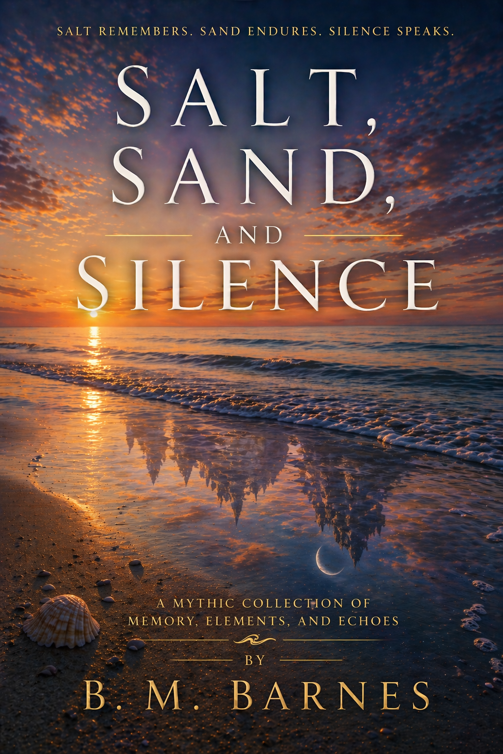 ✦ Salt, Sand, and Silence ✦