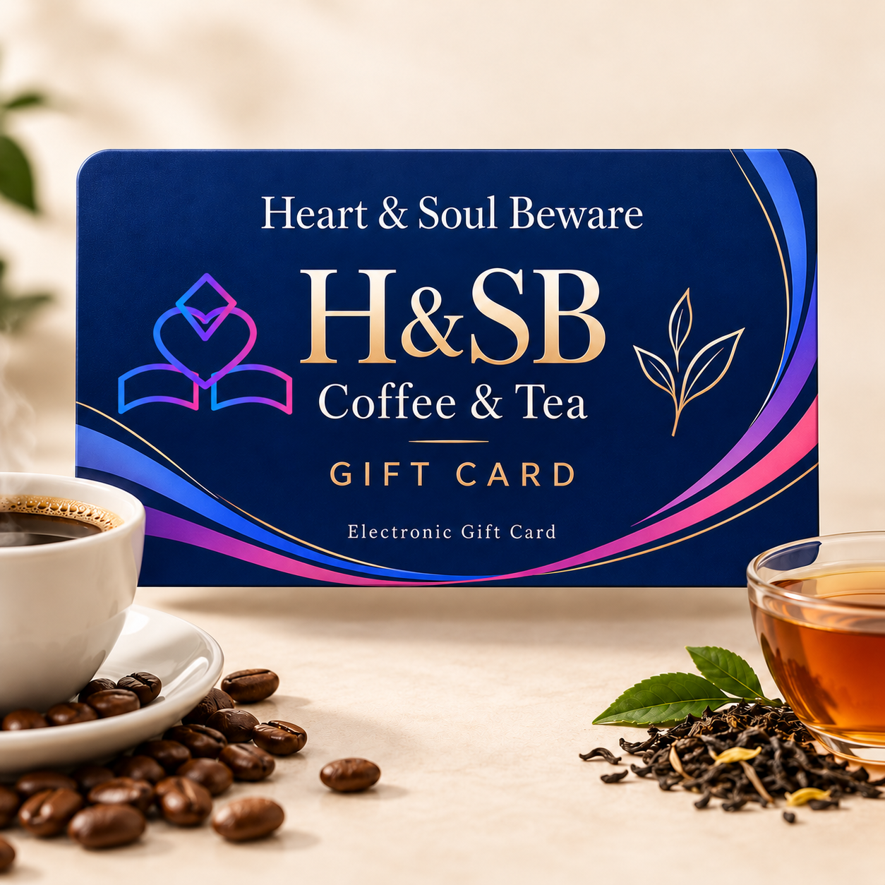 Heart & Soul Beware Coffee & Tea Gift Card
