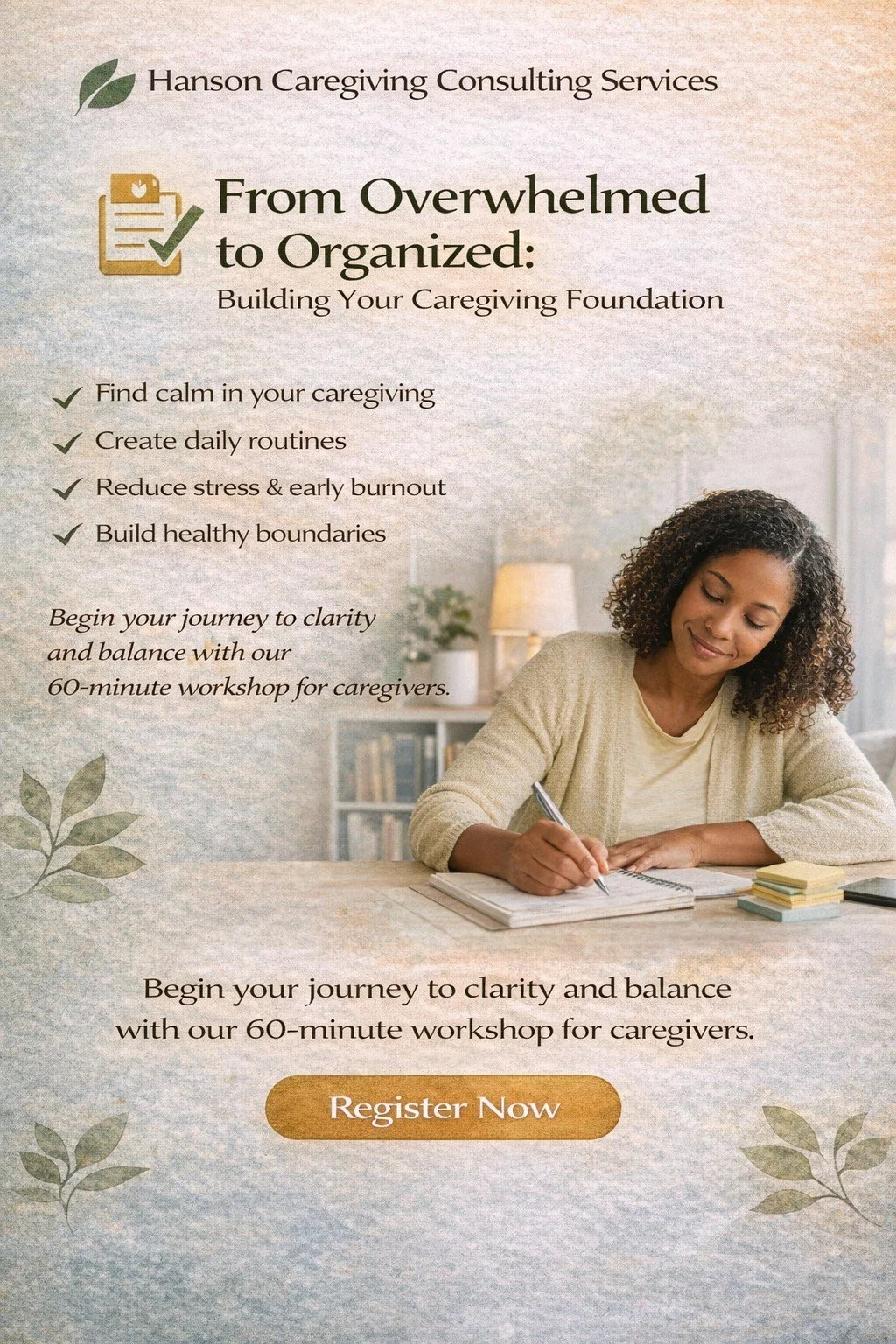 From Overwhelmed to Organized: Building Your Caregiving Foundation - February 3, 2026 @ 7:30 PM ET via Zoom
