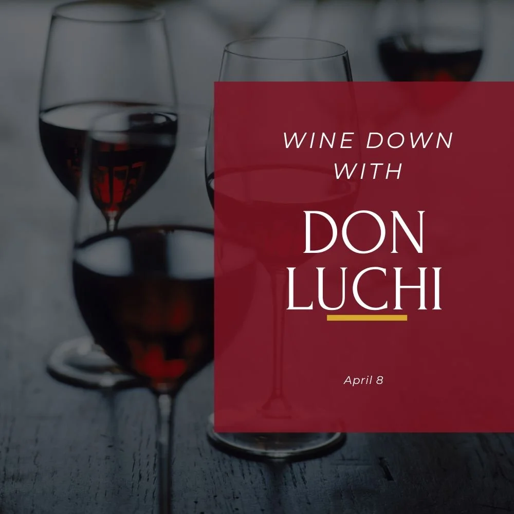 Wine Down With Don Luchi