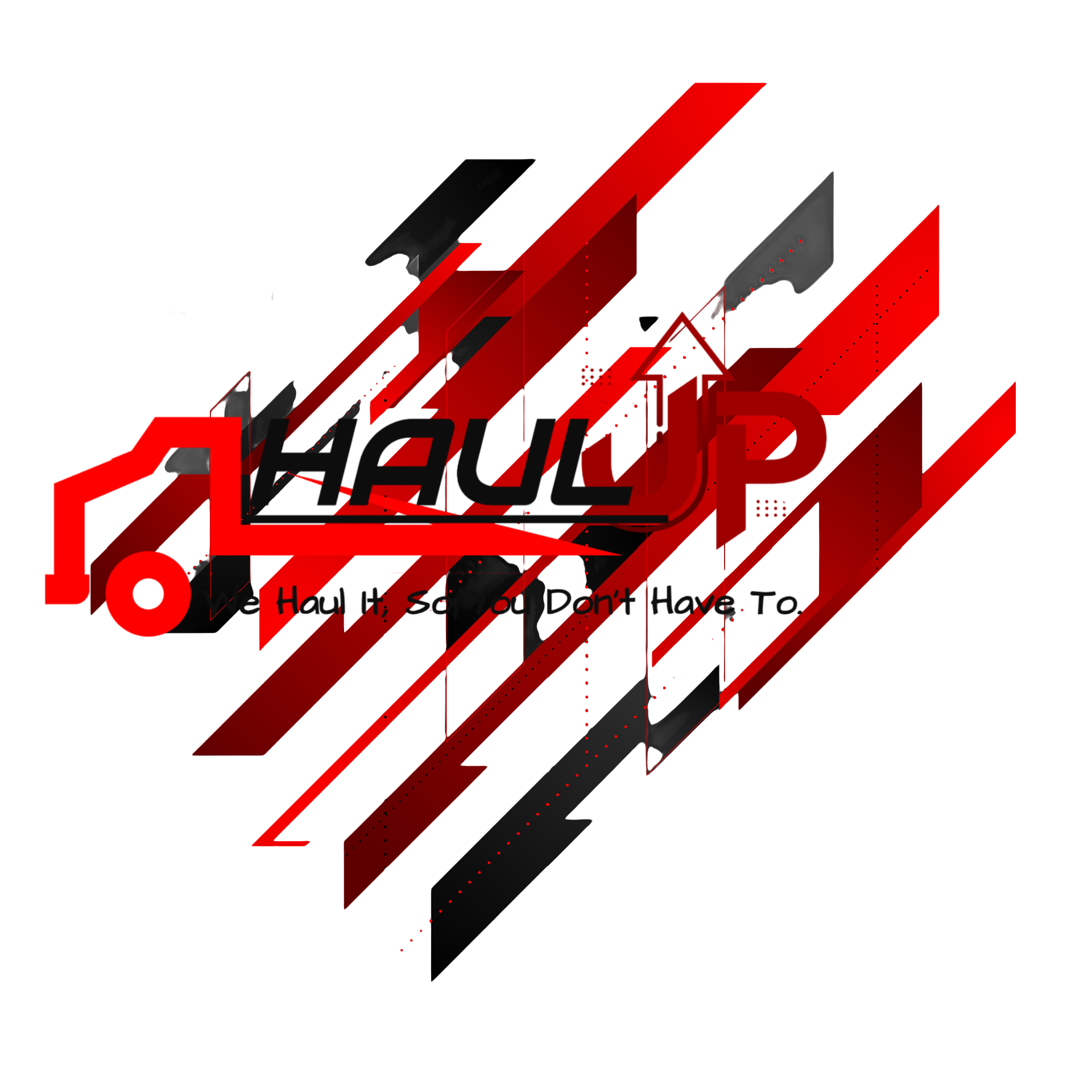 Red and black graphic with bold text saying 'Hauup' and a smaller caption underneath that reads 'We Hau Up, So You Don't Have To'.