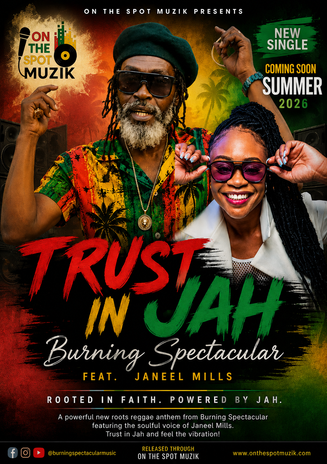 Promotional poster for a new reggae single titled "Trust in Jah" by Burning Spectacular featuring Janeel Mills. The poster has a colorful background with palm trees and speakers, and shows two smiling artists wearing sunglasses, with the man dressed in a vibrant, patterned shirt and the woman in a white jacket. Text highlights the release date as summer 2026 and mentions that the music is rooted in faith and powered by Jah.