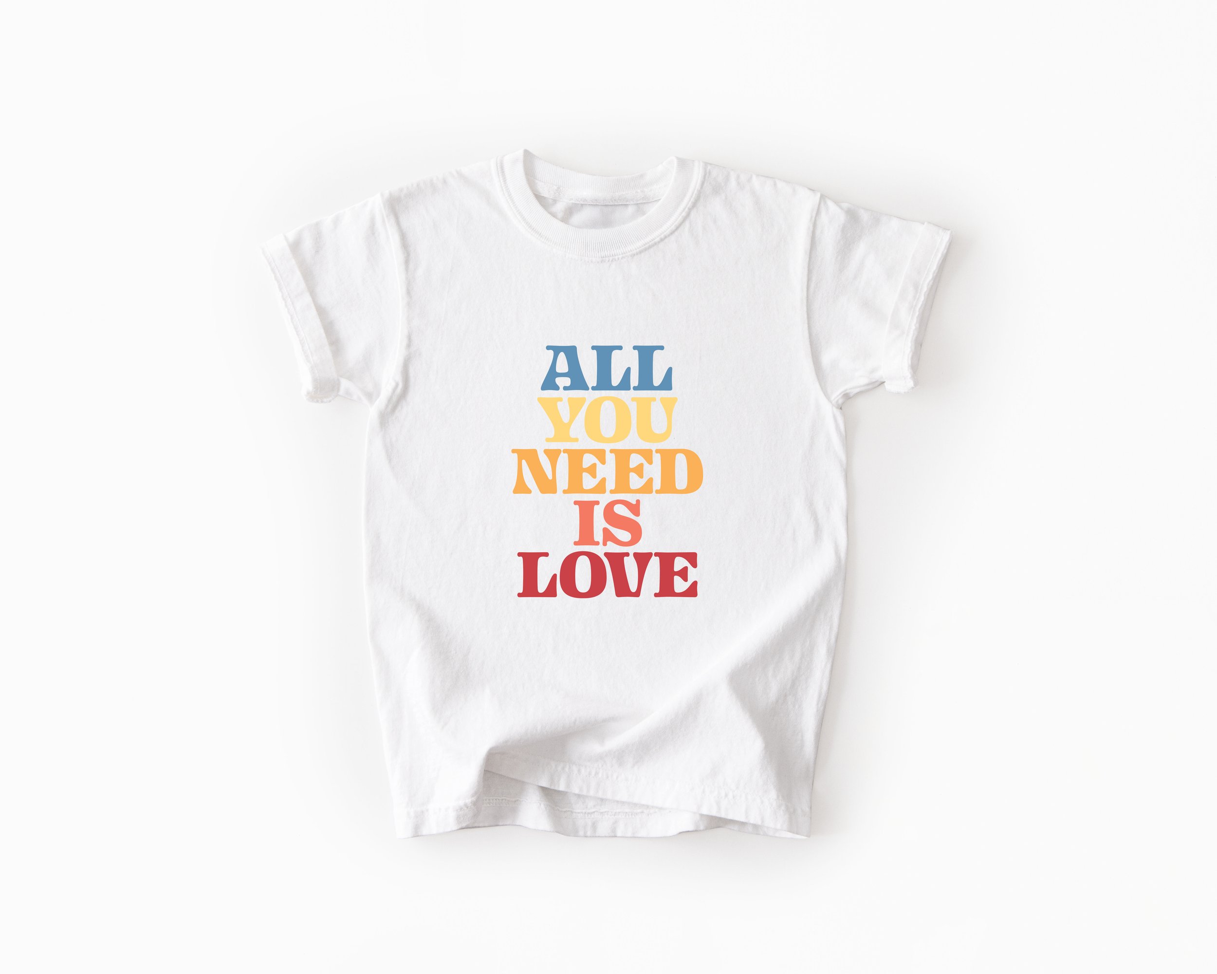All You Need Is Love Tee