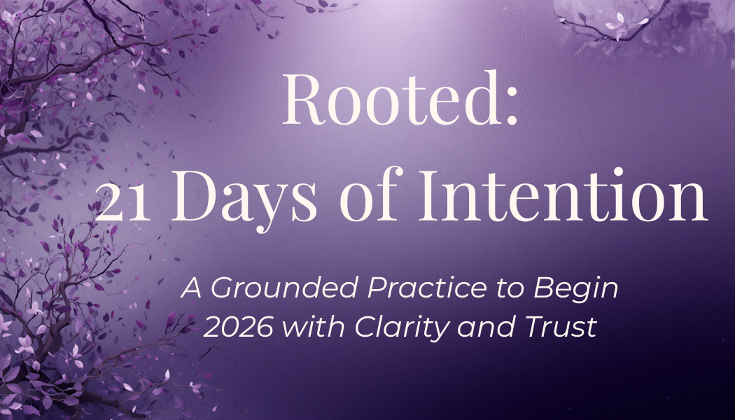 Rooted 21 Days of Intention Promo