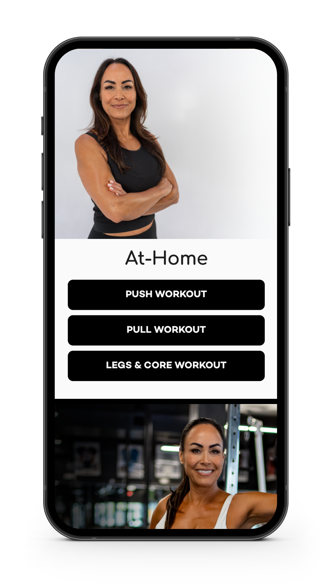 Mobile app interface showing fitness options titled 'At-Home' with photos of two women in workout settings, offering 'Push Workout,' 'Pull Workout,' and 'Legs & Core Workout'.