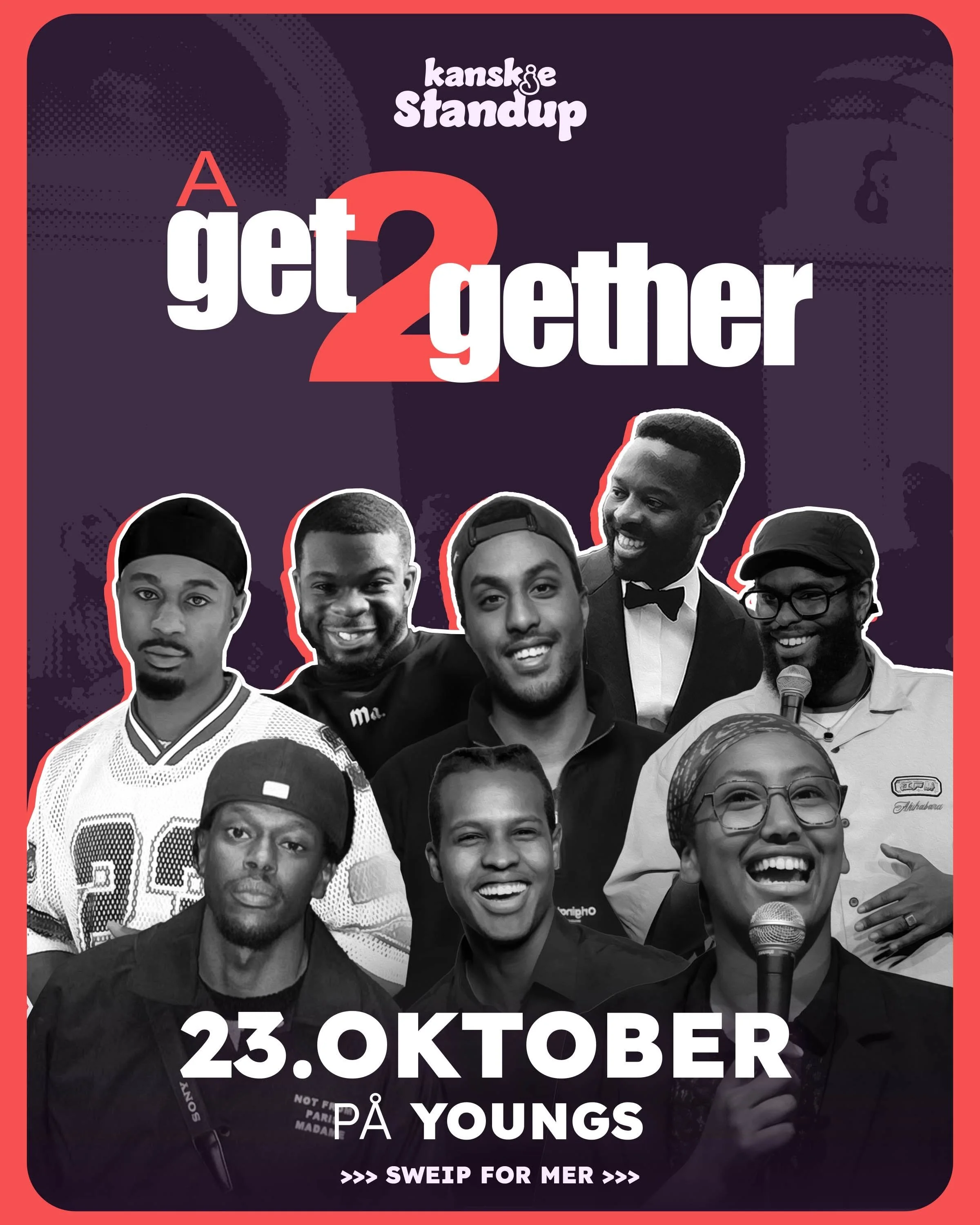 EKSTERNT ARRANGEMENT: Kanskje Standup - A Get2gether