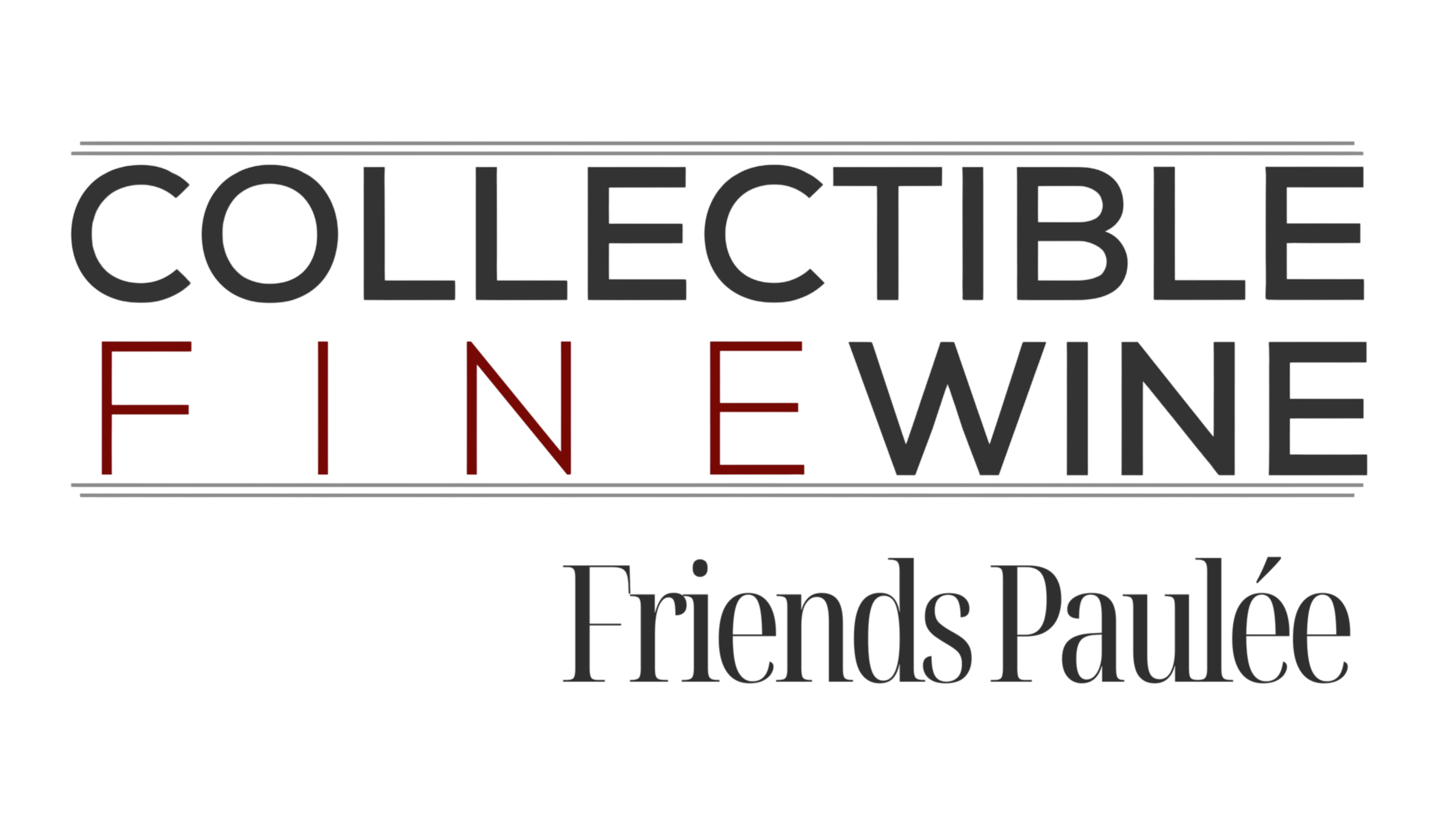 Sign that reads 'Collectible Wine' with the words 'Friends Palée' beneath it.