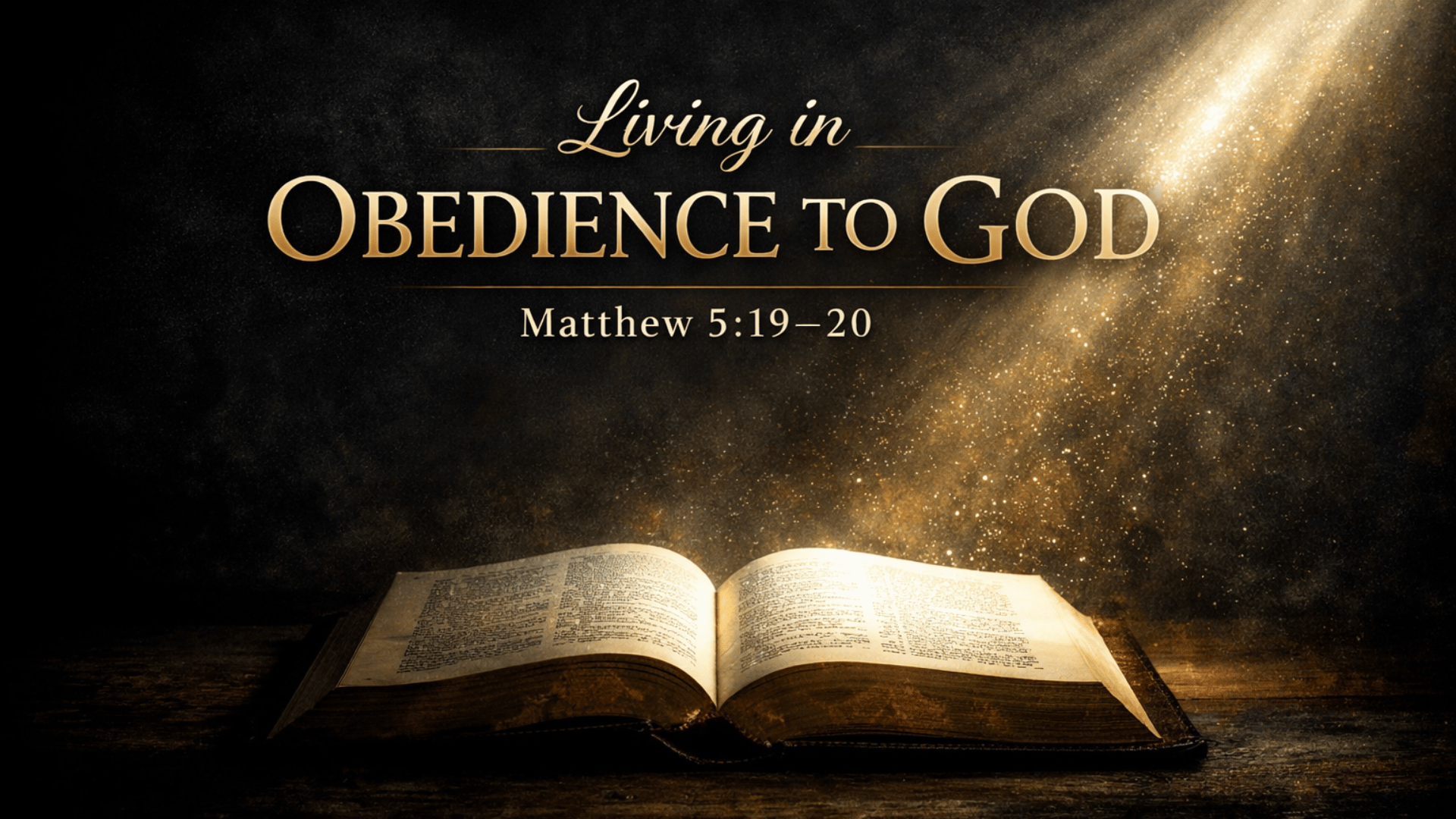 Living in Obedience To God