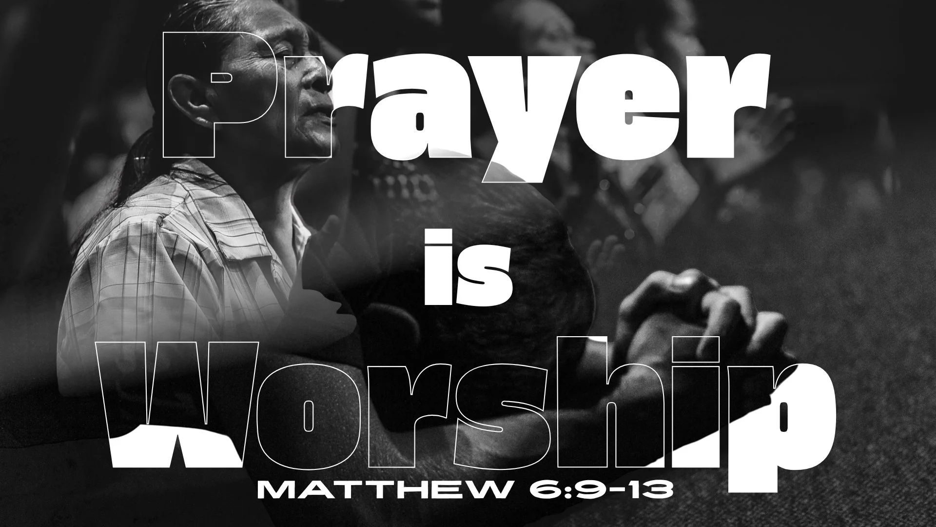 Prayer is Worship