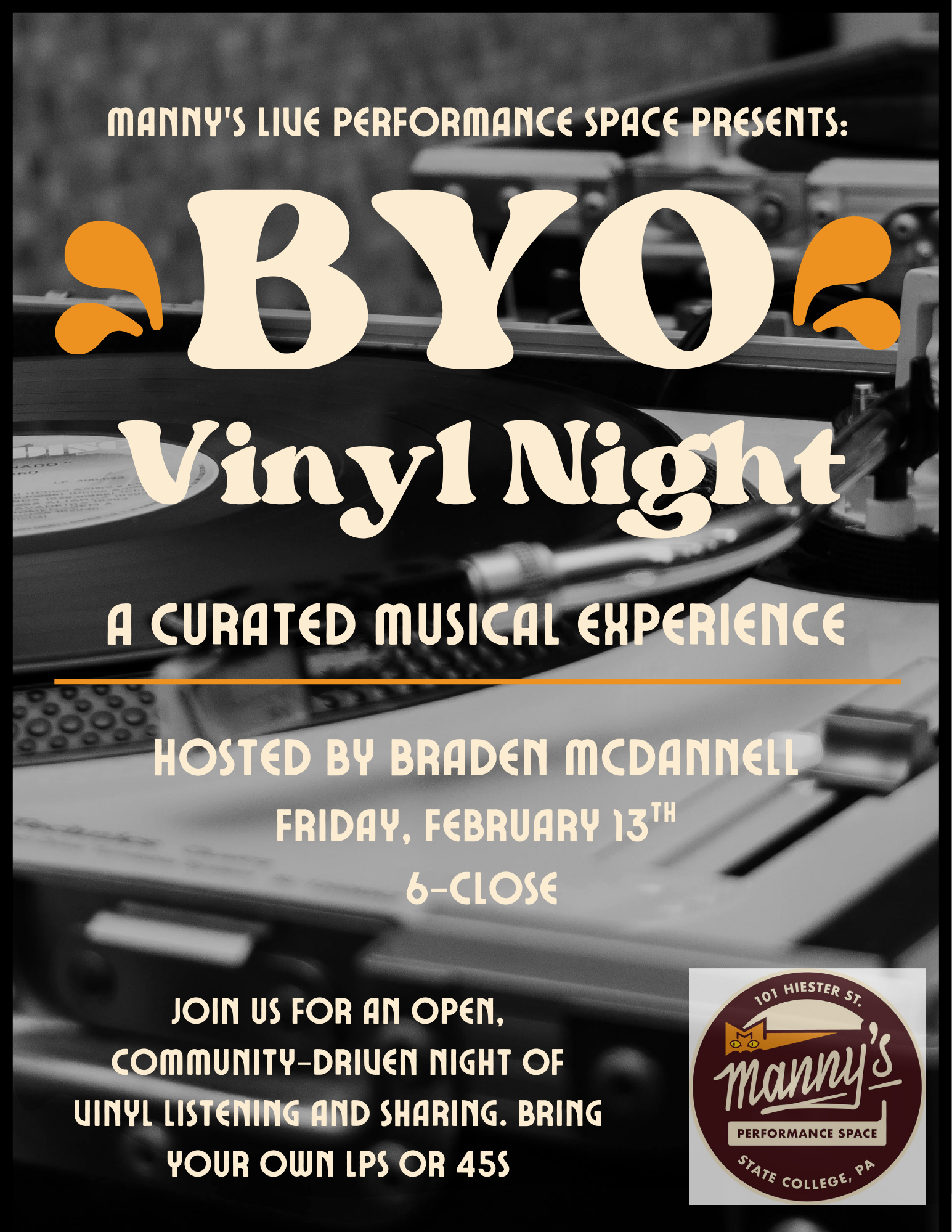 BYO Vinyl Night Series at Manny's Performance Space