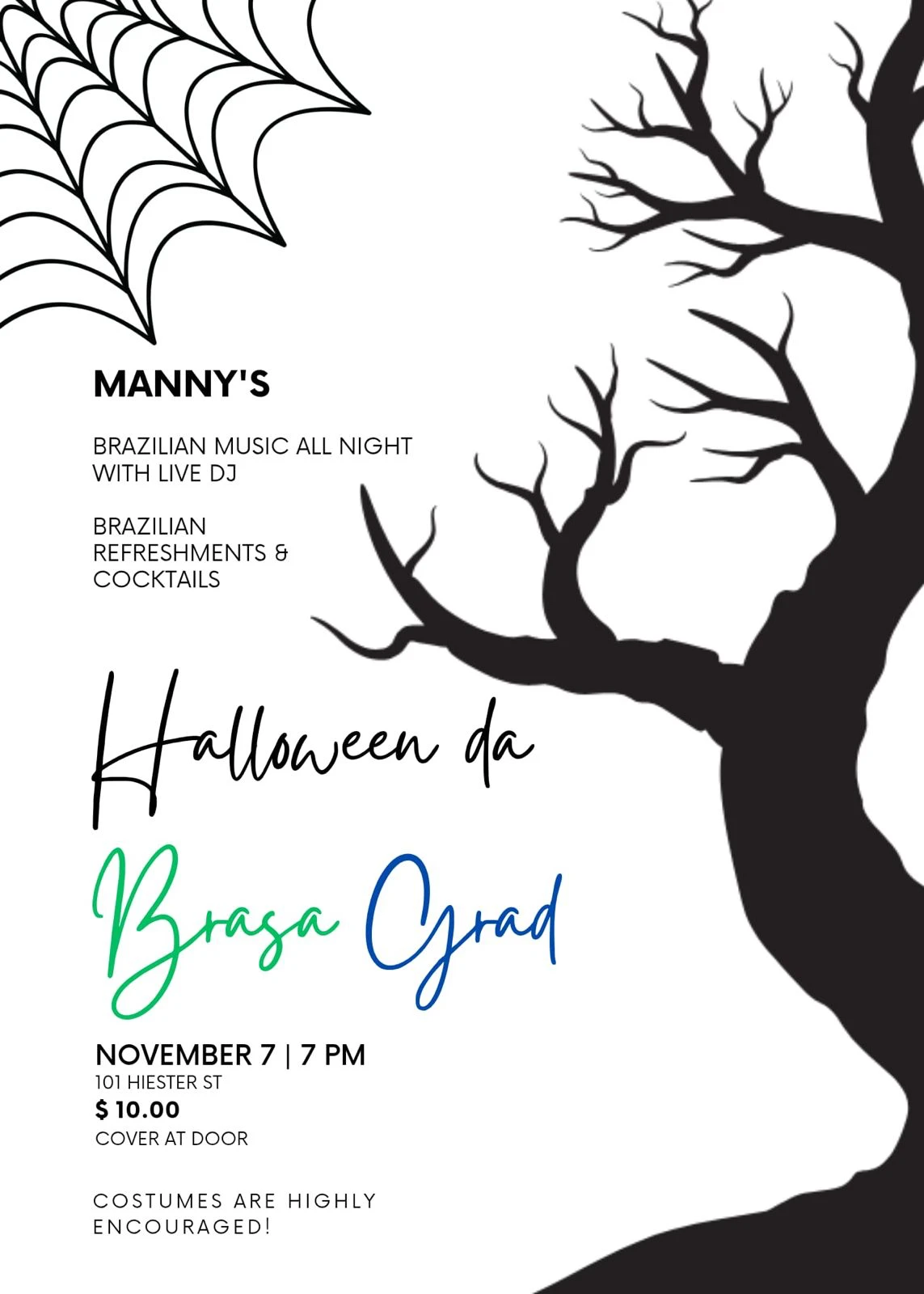 Halloween da BRASA Grad — Manny's Live Performance Space