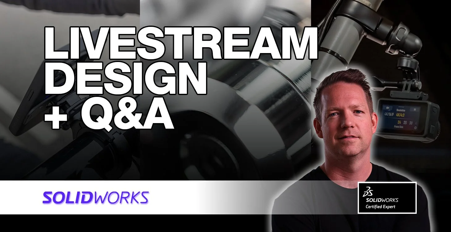 Chris Buerckner hosting a SolidWorks livestream design session and Q&A