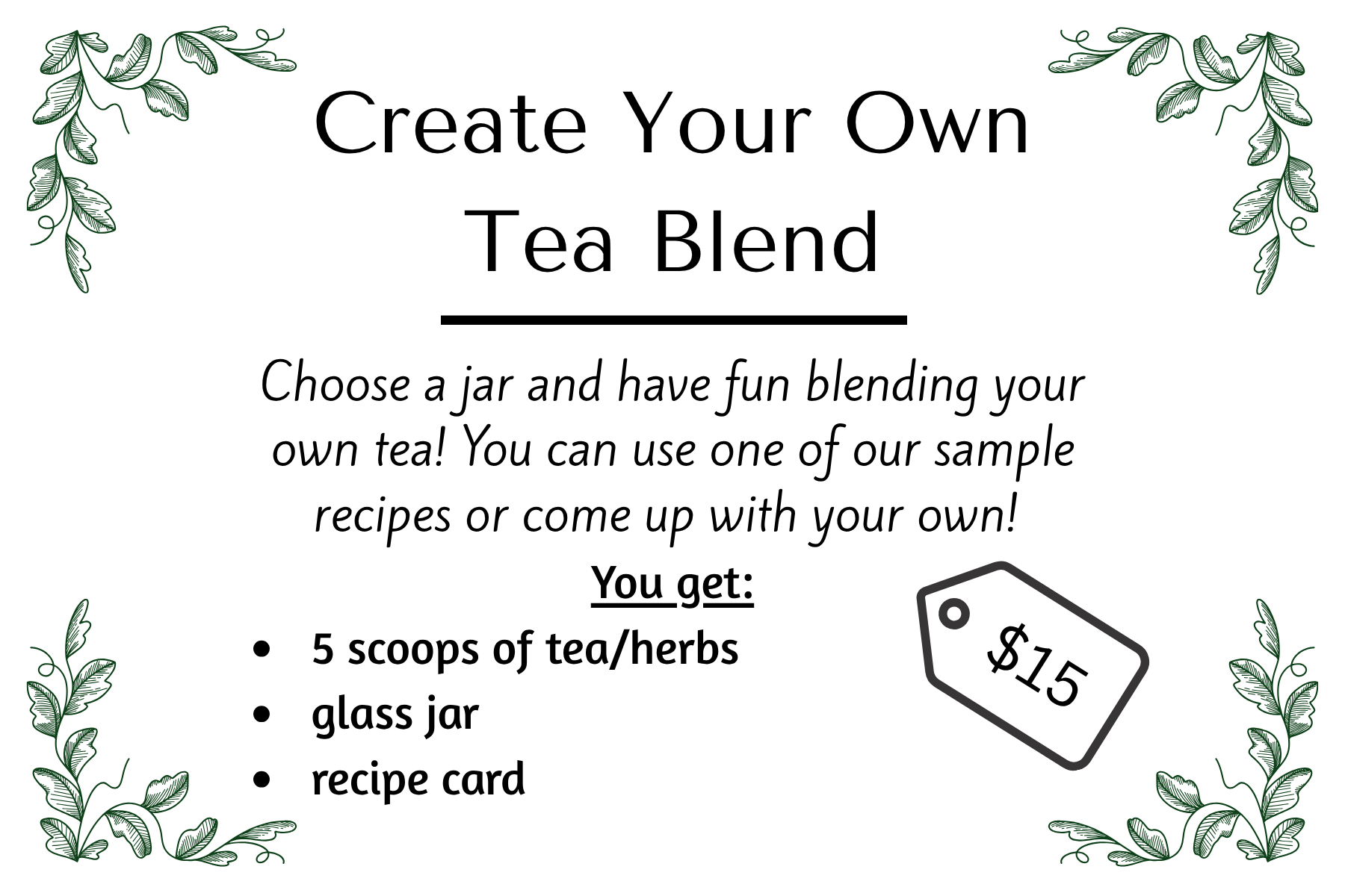 Create Your Own Tea Blend