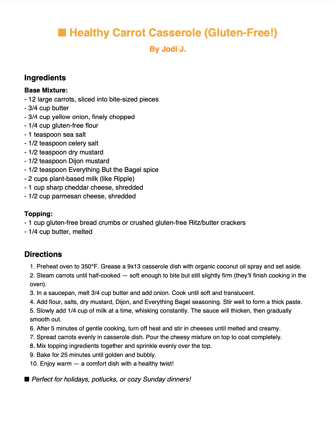 Recipe for Healthy Carrot Casserole with ingredients, directions, and tips, including carrots, butter, onion, gluten-free flour, salt, mustard, cheese, and bread crumbs.