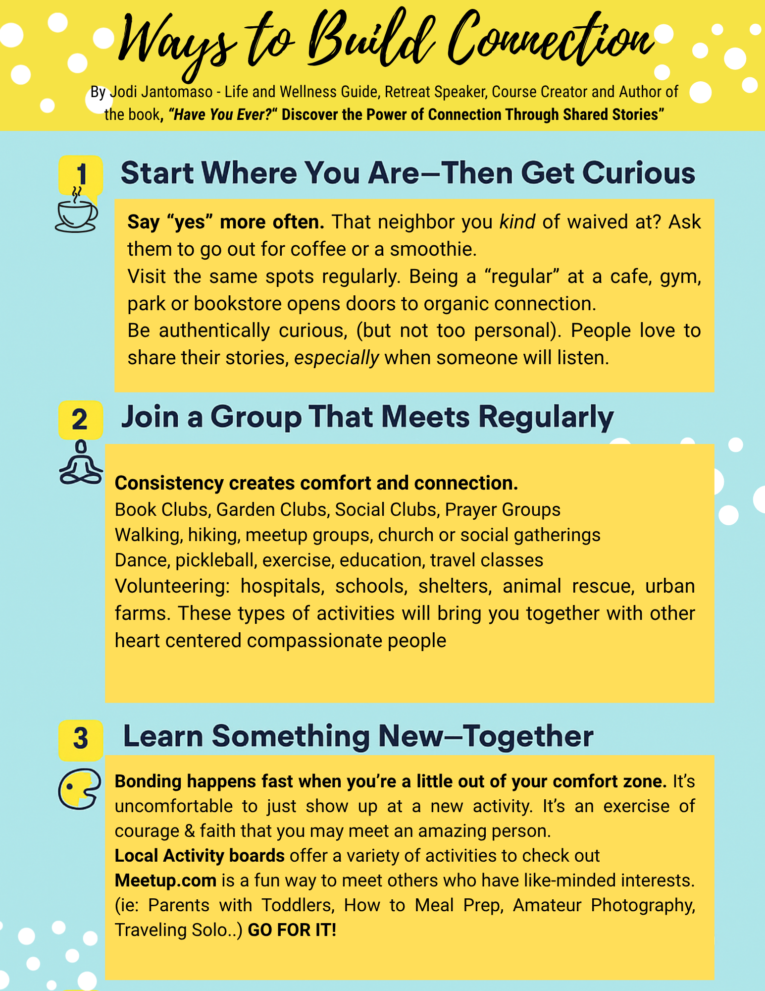 Infographic titled 'Ways to Build Connection' with tips numbered 1 to 3, including icons of a coffee cup, a person meditating, and a face with an open mouth. The background is blue with white polka dots on the sides, and the tips are highlighted in yellow.