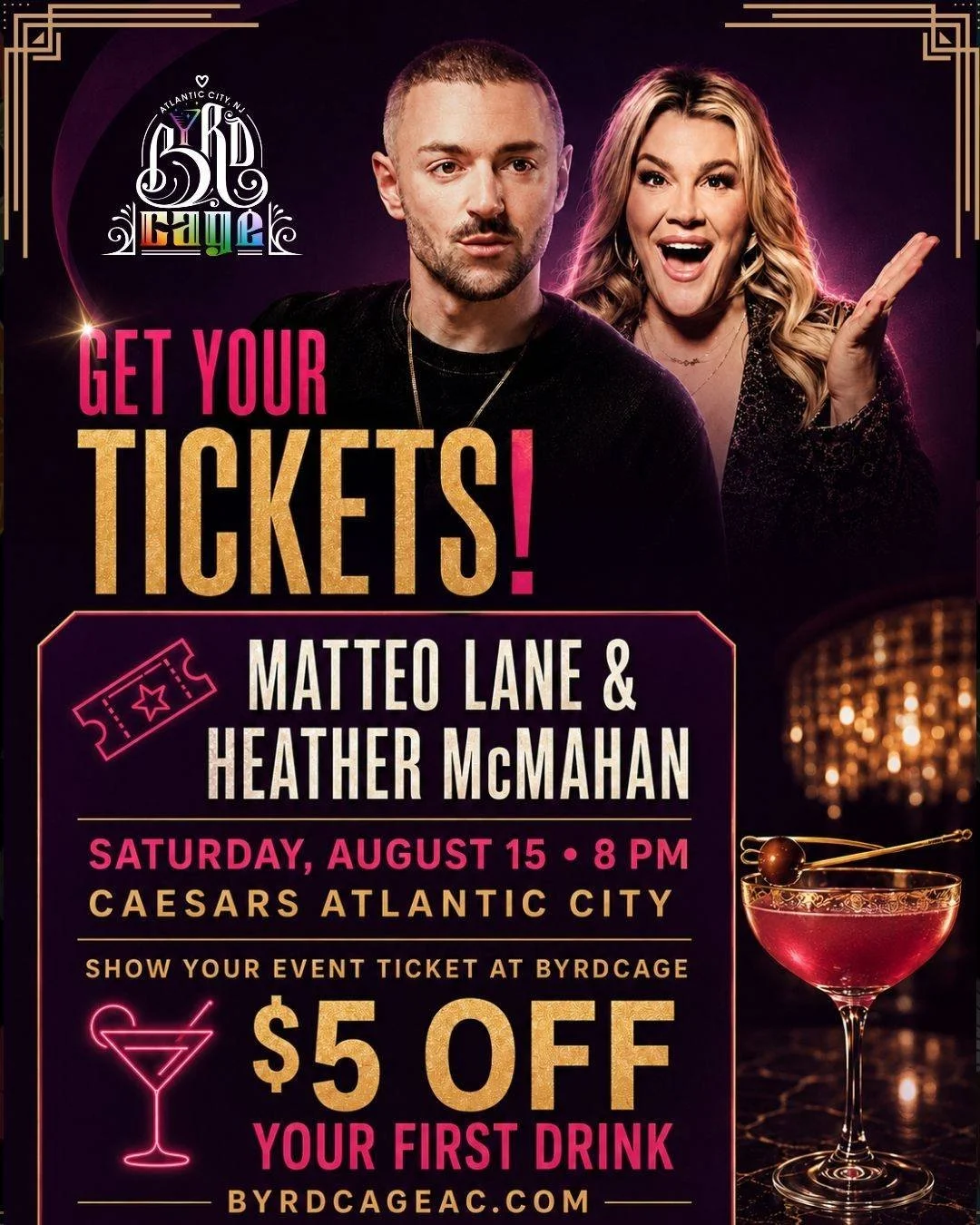 Got your tickets yet? 🎟️😂 Matteo Lane &amp; Heather McMahan are bringing the laughs to Caesars Atlantic City on Saturday, August 15&mdash;and your ticket comes with a little Byrdcage bonus!

Purchase your tickets, then show your event ticket or con