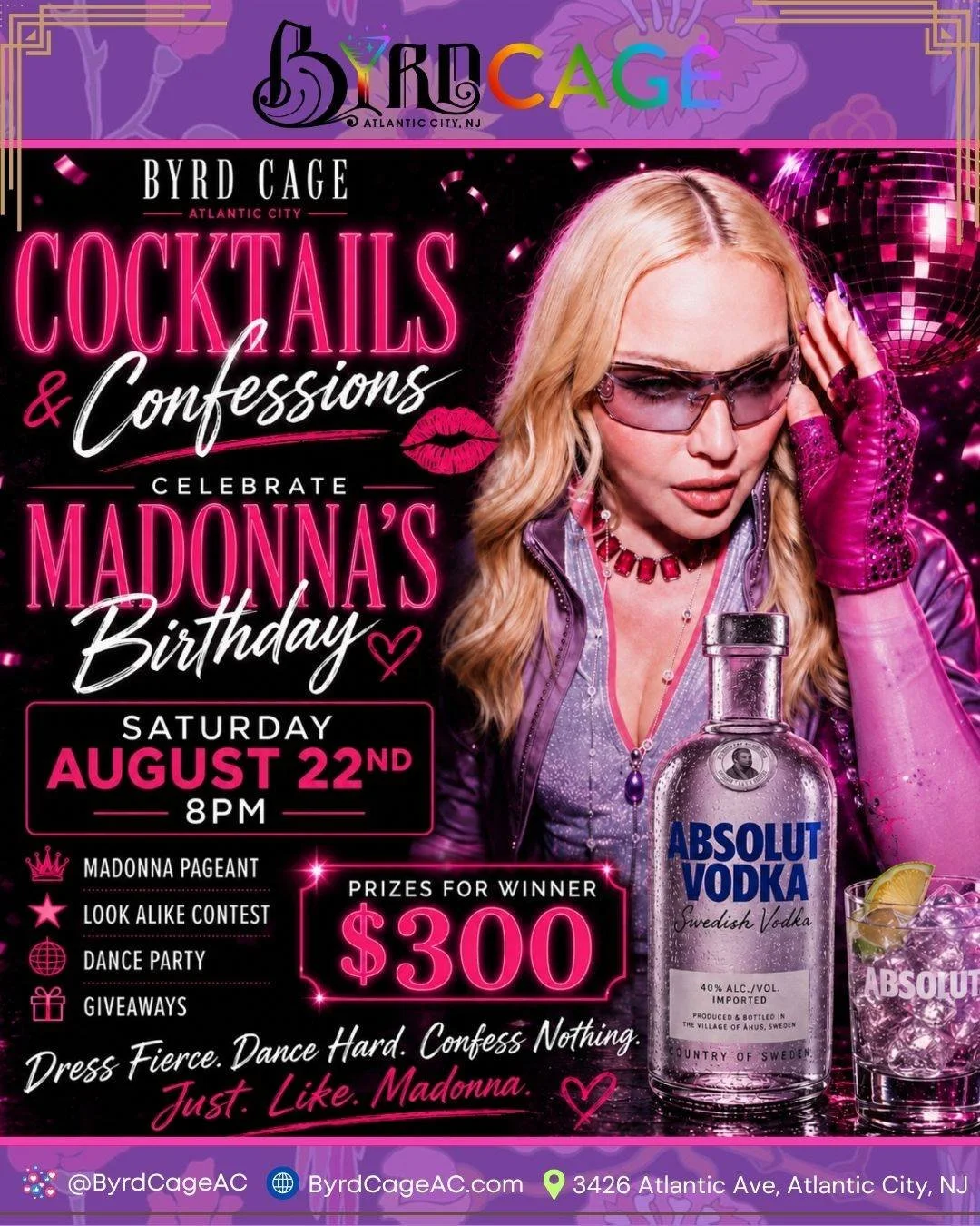 💋 Cocktails, confessions and a whole lot of Madonna!

We&rsquo;re celebrating the Queen of Pop&rsquo;s birthday with a full night of Madonna-inspired fun at Byrdcage! Join us for a Madonna Pageant, Look-Alike Contest, Dance Party, with giveaways and