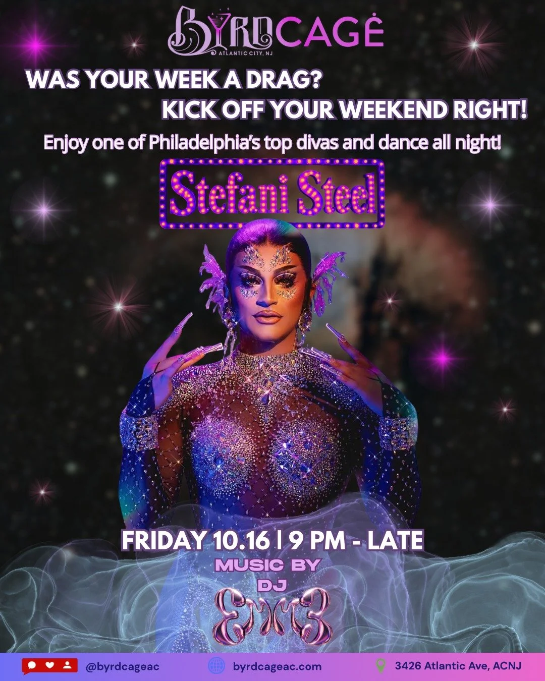 Was your week a DRAG? 👑 We already know how you can kick off your weekend on Friday, October 16!

Philadelphia diva Stefani Steel is coming to ByrdCage for a fabulous night of drag, fun and plenty of attitude! Then DJ Emme keeps the party going with