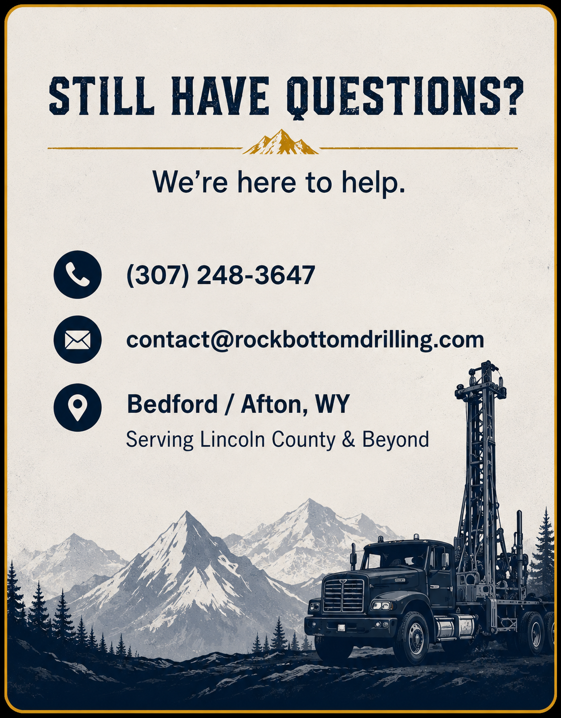Contact information for a company specialized in rock drilling located in Bedford / Afton, Wyoming. The image features a mountain landscape with a large truck and drilling equipment. It includes a phone number, email address, and location details with icons.