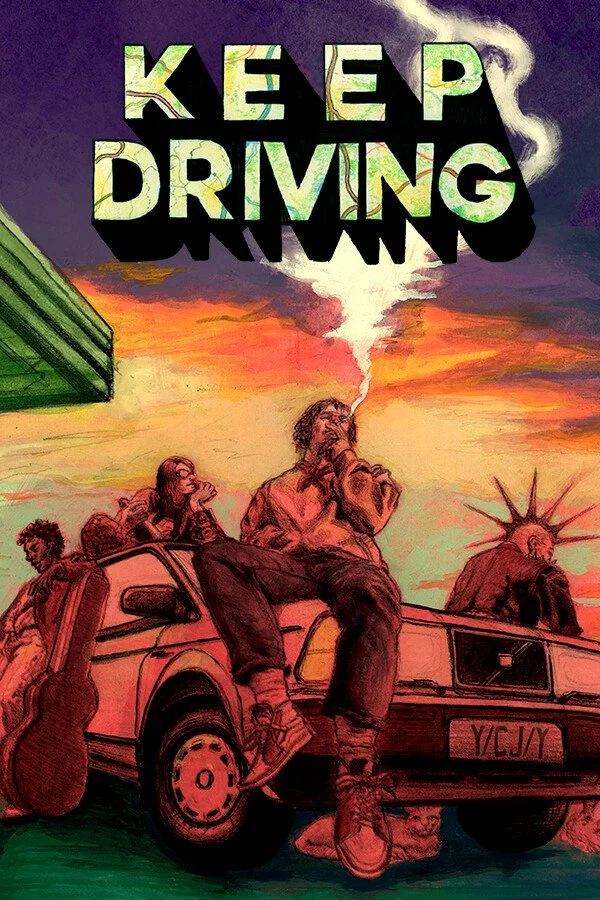 Stylized illustration of four young people sitting on and around a car at sunset. One person is smoking and exhaling smoke that forms the words 'KEEP DRIVING' in large letters at the top of the image.