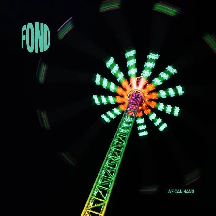FOND Channels Emo, Punk, and Alt-Rock on Their Infectious New EPWe Can Hang Proves FOND Are a Band to Watch in 2026