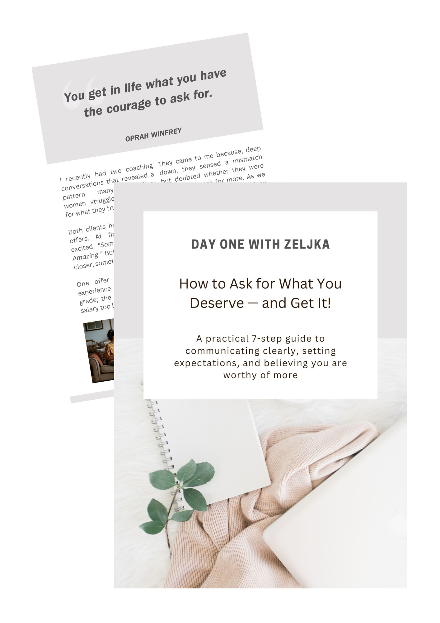 Book titled "Day One with Zeljka" featuring a subtitle about asking for what you deserve. The cover shows a white notebook, a green leaf, and a beige blanket with a laptop in the background.