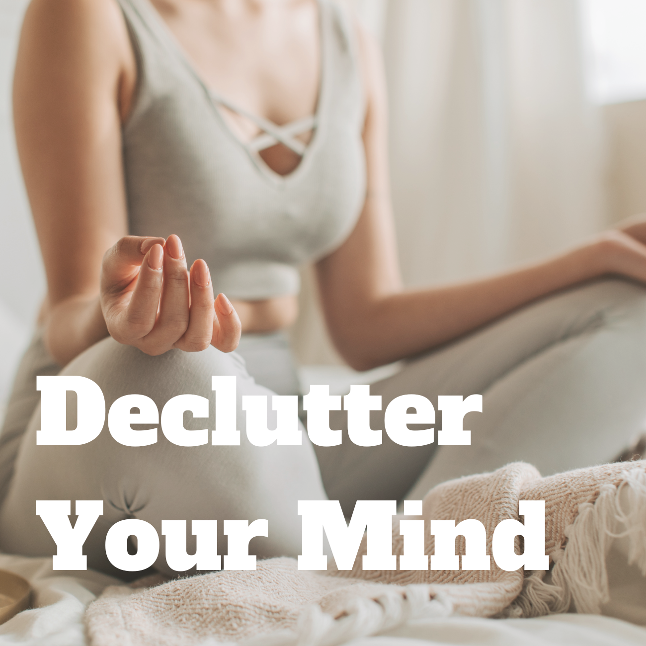 Self Paced Declutter Your Mind