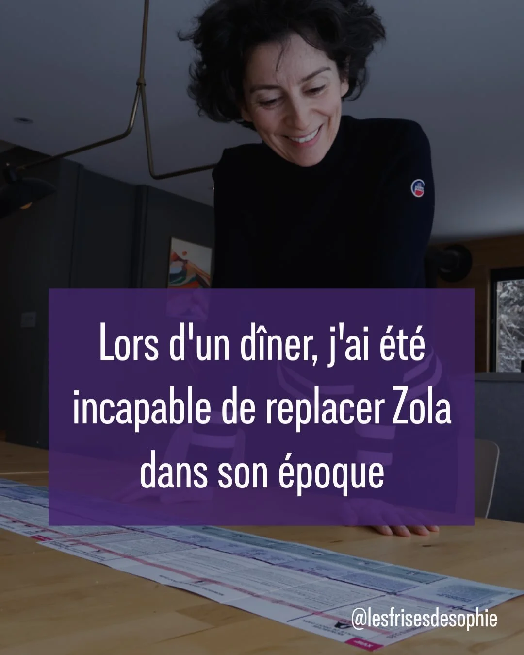 Un soir, lors d&rsquo;un d&icirc;ner, je n&rsquo;ai pas su replacer Zola dans son &eacute;poque. Ce moment de flottement a tout chang&eacute;. 
Voir la suite pour d&eacute;couvrir comment &ccedil;a m&rsquo;a amen&eacute; &agrave; cr&eacute;er les fri