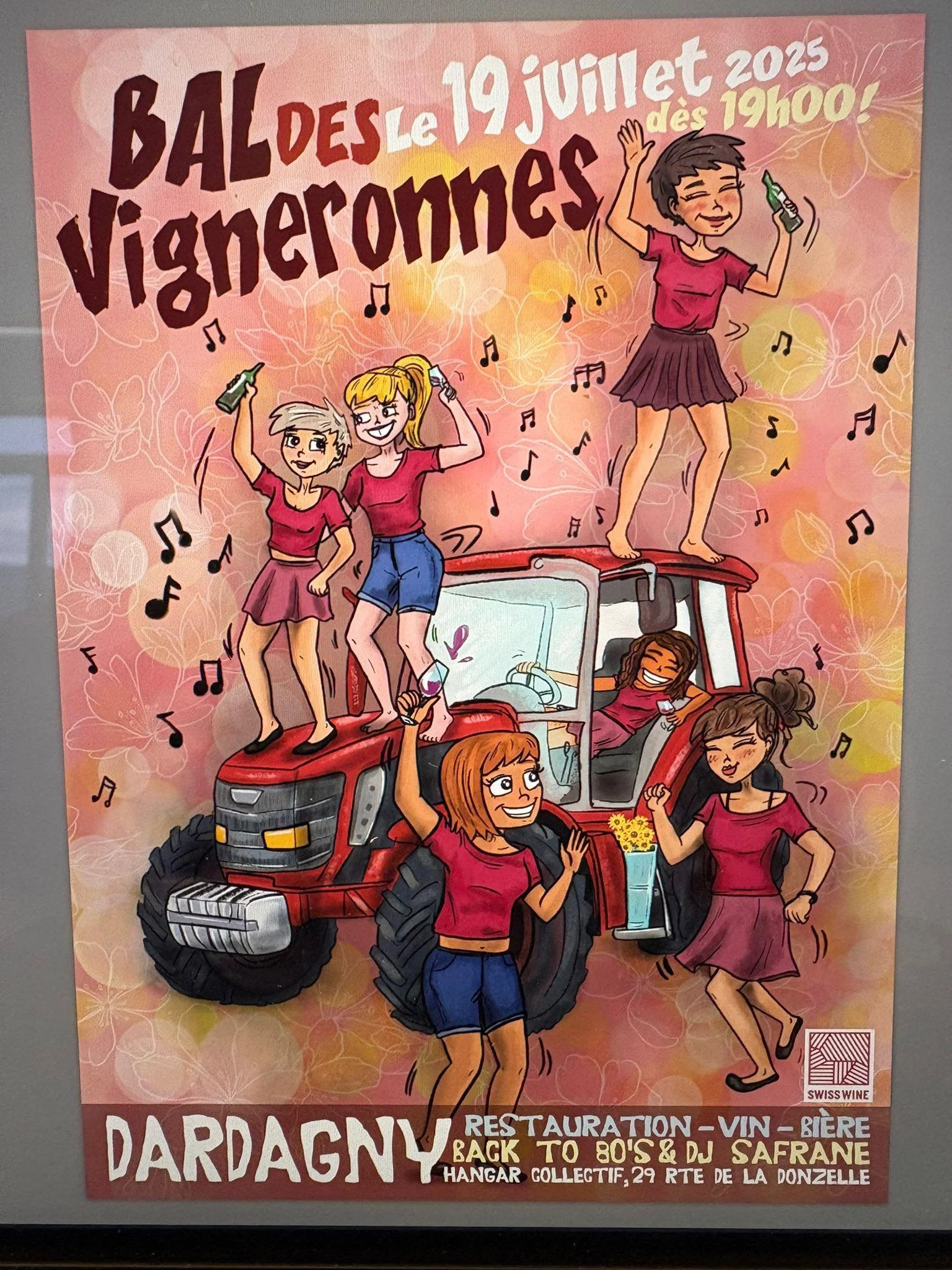 A colorful poster for a celebration event called 'Bal des Vigneronnes' taking place on July 19, 2025, starting at 7:00 PM in Dardagny, Switzerland. The poster features cartoon women dancing, singing, and having fun on and around a red tractor, with musical notes and flower patterns in the background. It mentions restaurant, wine, beer, and a DJ, with a theme of 'Back to the 80s' and 'Sabrane,' held at a collective hangar on Route de la Donzelle.
