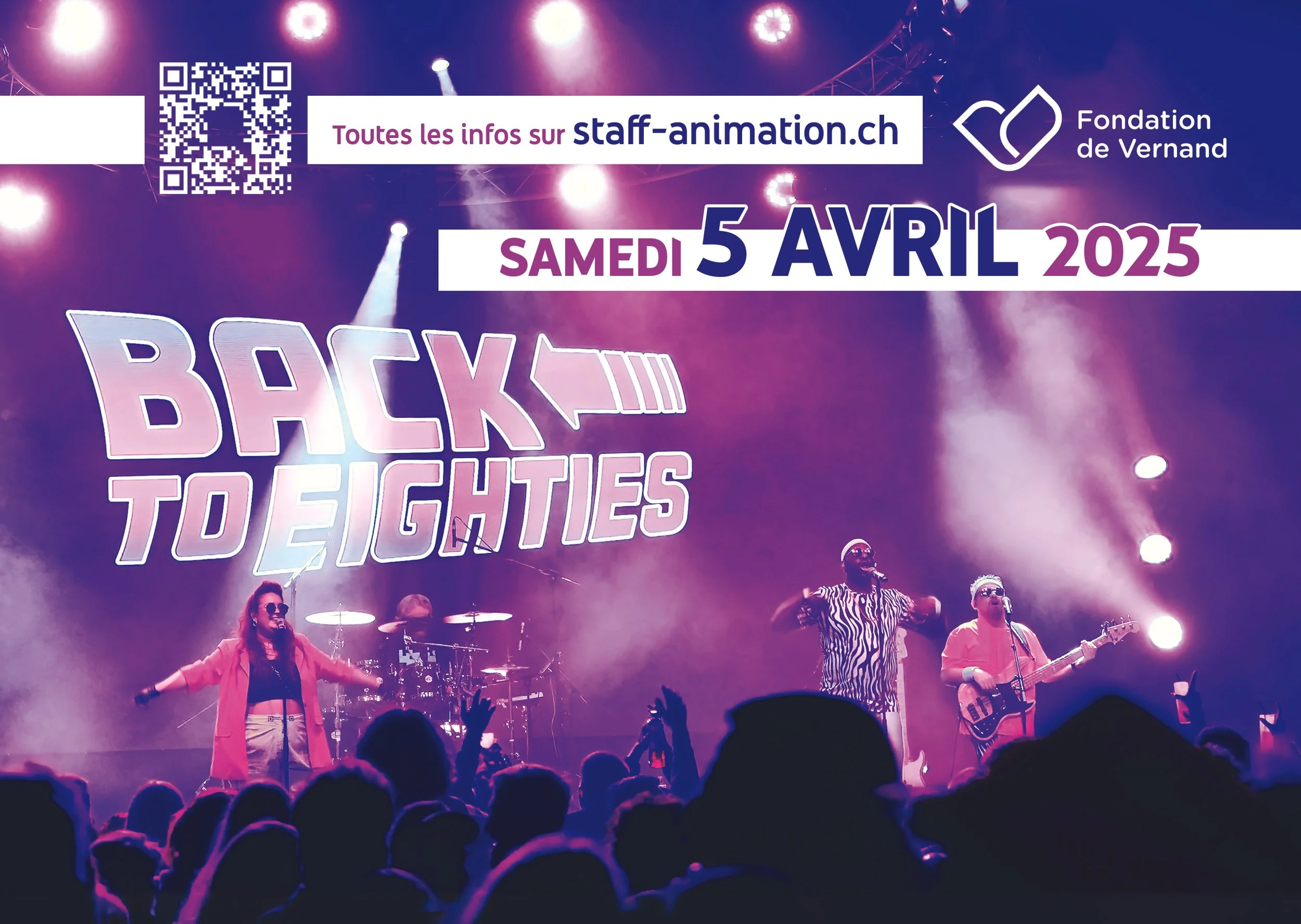 Concert scene with band performing on stage and audience in front; bright purple and white lights; text overlay promoting event on April 5, 2025, titled 'Back to Eights' in French, and information for staff-animation.ch with logo of Fondation de Vernand.